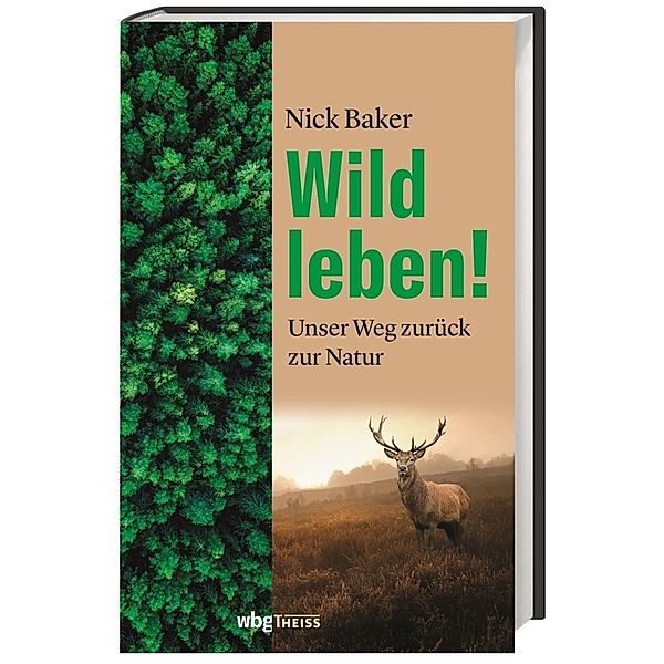 Wild leben!, Nick Baker