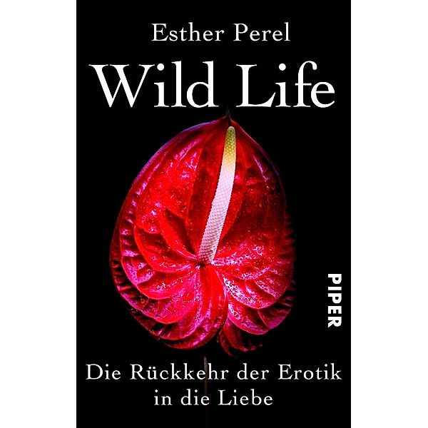 Wild Life, Esther Perel