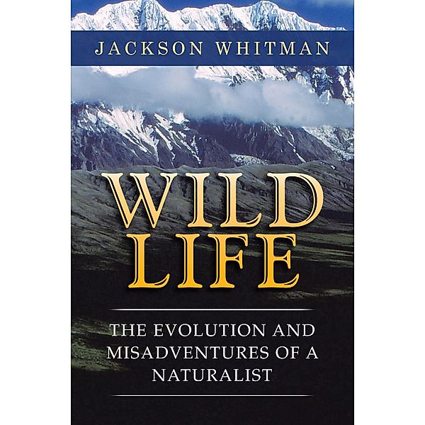 Wild Life, Jackson Whitman