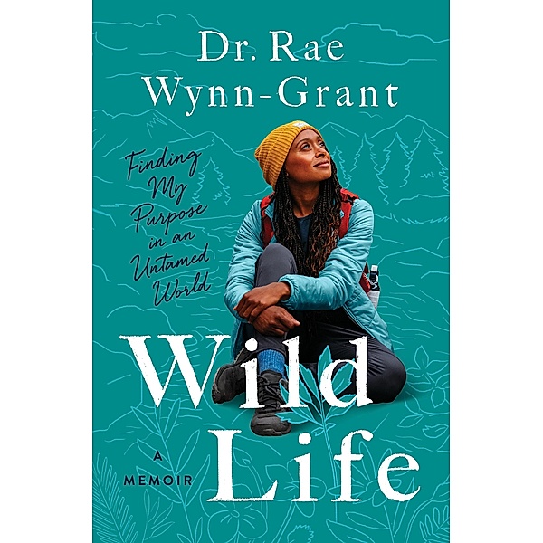 Wild Life, Rae Wynn-Grant