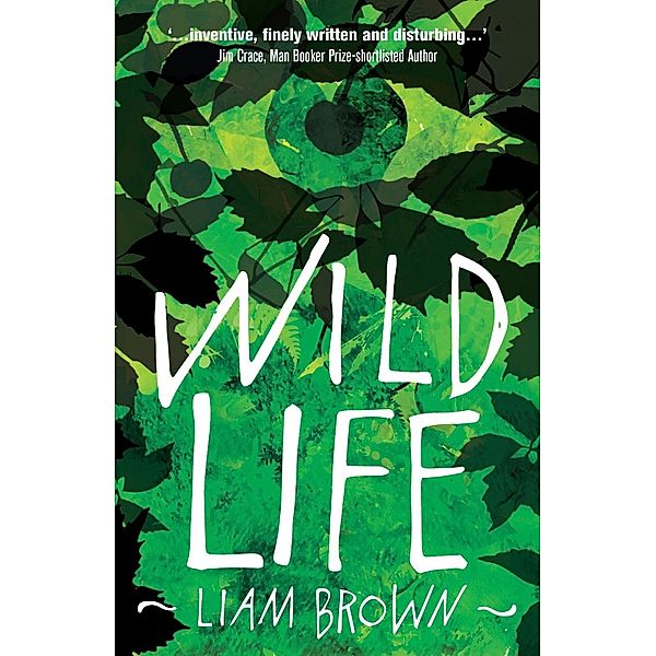 Wild Life / Legend Press, Liam Brown