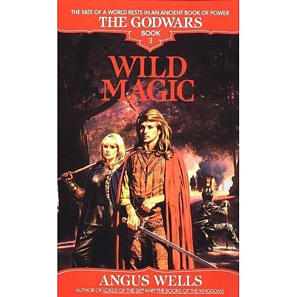 Wild Magic / GodWars Bd.3, Angus Wells