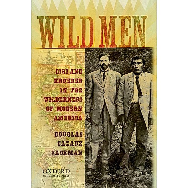 Wild Men, Douglas Cazaux Sackman