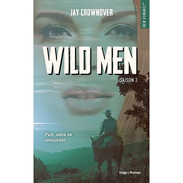 Wild men - Tome 03 / Wild men Bd.3, Jay Crownover