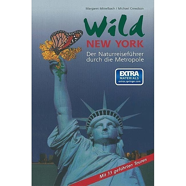 Wild New York, Margaret Mittelbach, Michael Crewdson
