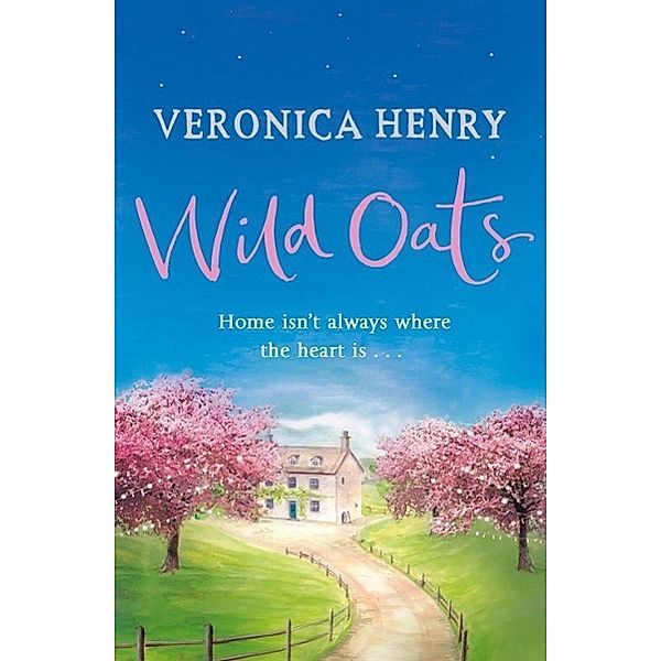 Wild Oats, Veronica Henry