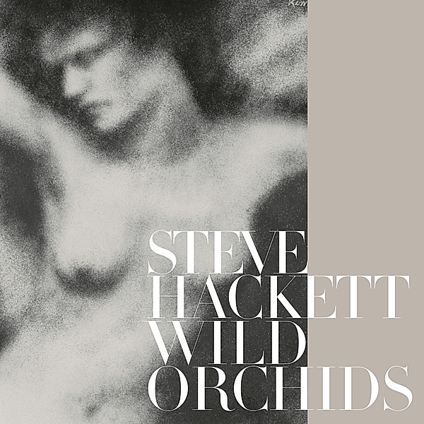Wild Orchids (Vinyl Re-Issue 2023), Steve Hackett