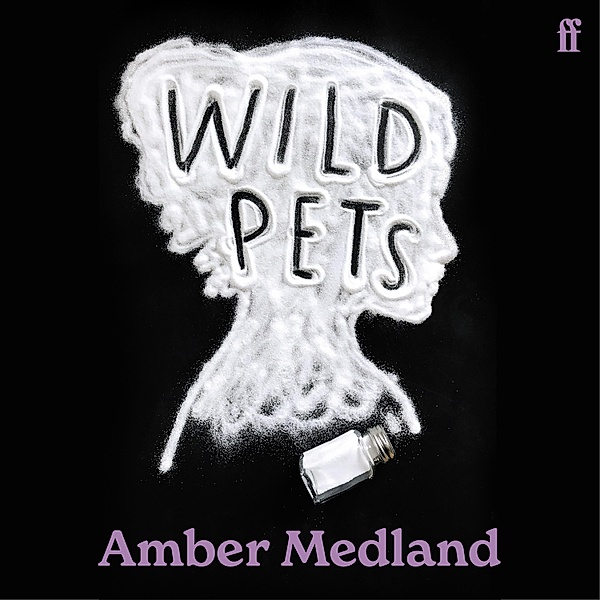 Wild Pets, Amber Medland