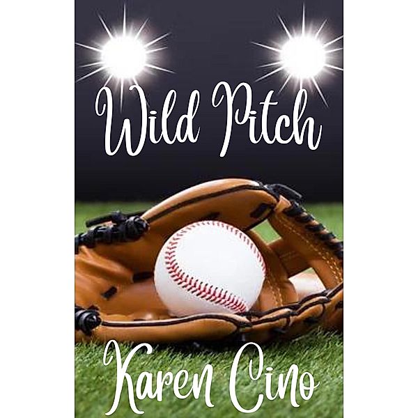 Wild Pitch, Karen Cino