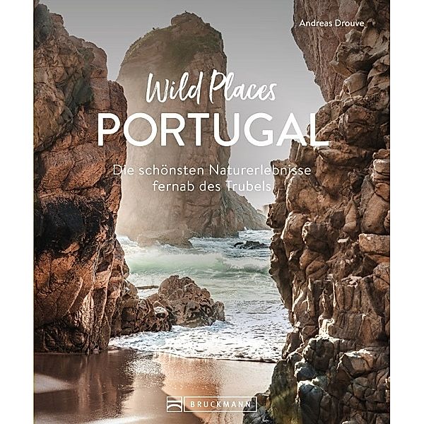 Wild Places Portugal, Andreas Drouve