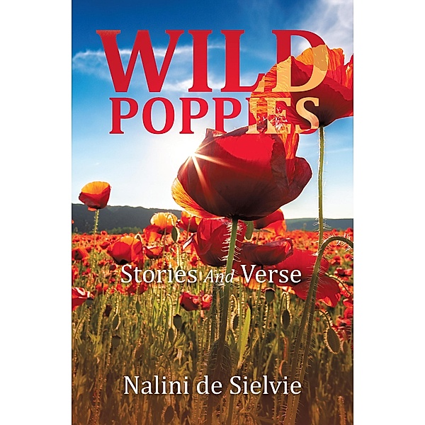 WILD POPPIES, Nalini De Sielvie