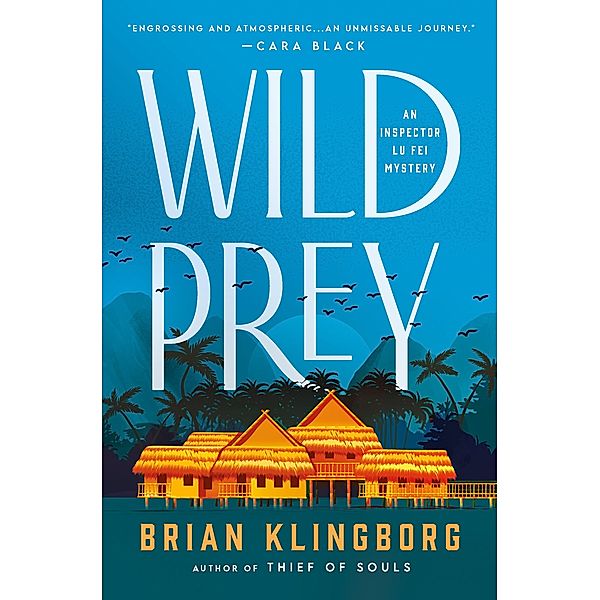 Wild Prey / Inspector Lu Fei Series Bd.2, Brian Klingborg