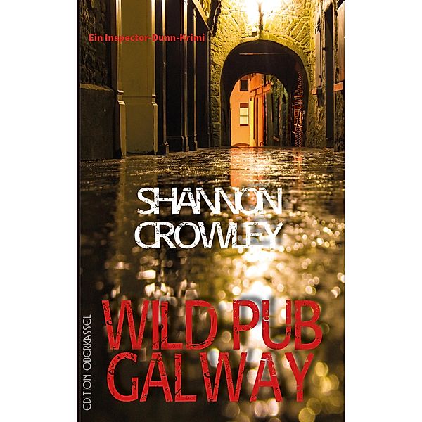 Wild Pub Galway / Inspector Dunn Bd.3, Shannon Crowley