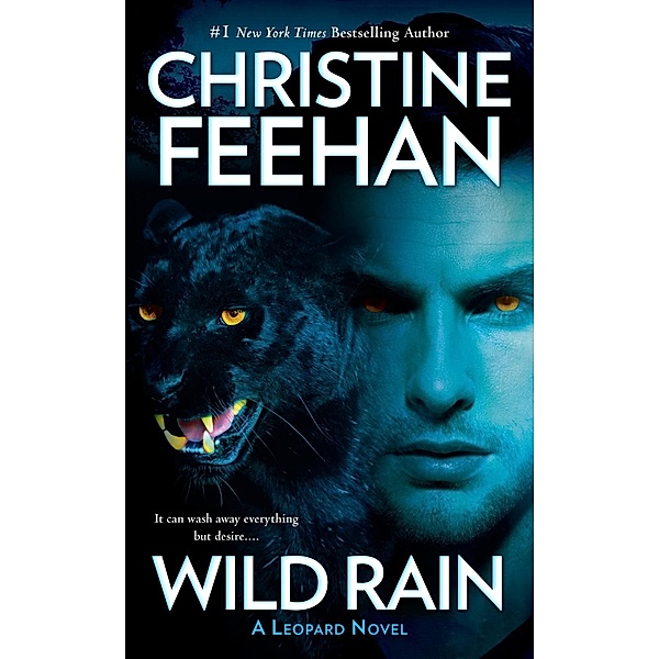 Wild Rain / A Leopard Novel Bd.2, Christine Feehan