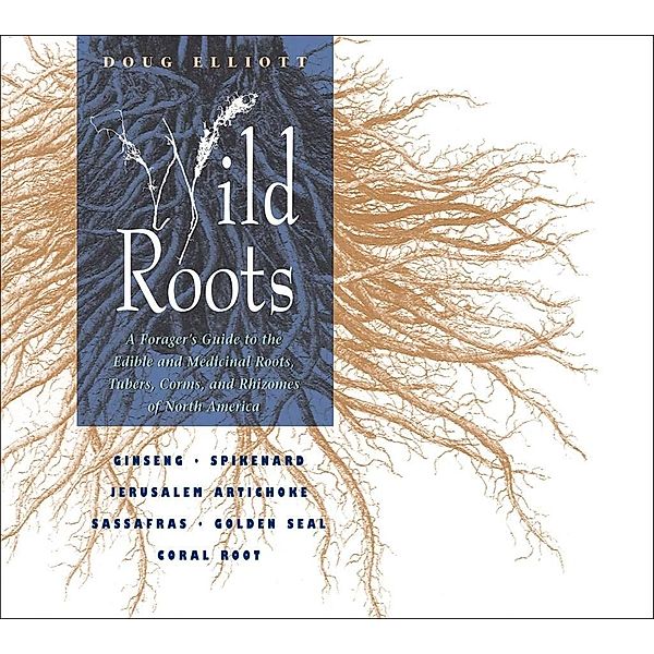 Wild Roots / Healing Arts, Doug Elliott