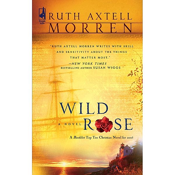 Wild Rose (Mills & Boon Silhouette), Ruth Axtell Morren