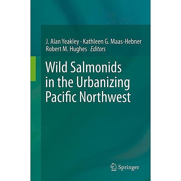 Wild Salmonids in the Urbanizing Pacific Northwest