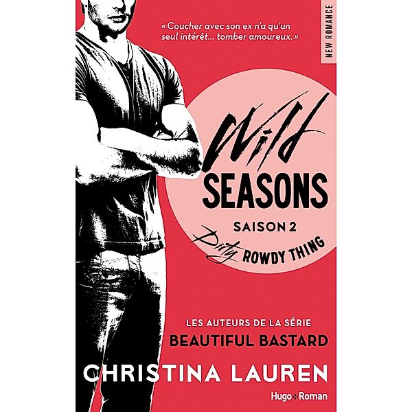 Wild seasons - Tome 02 / Wild seasons Bd.2, Christina Lauren