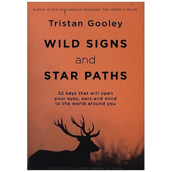 Wild Signs and Star Paths, Tristan Gooley