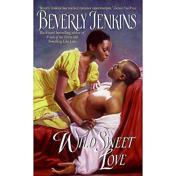 Wild Sweet Love, Beverly Jenkins