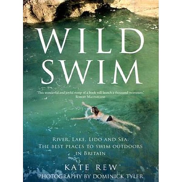 Wild Swim, Kate Rew