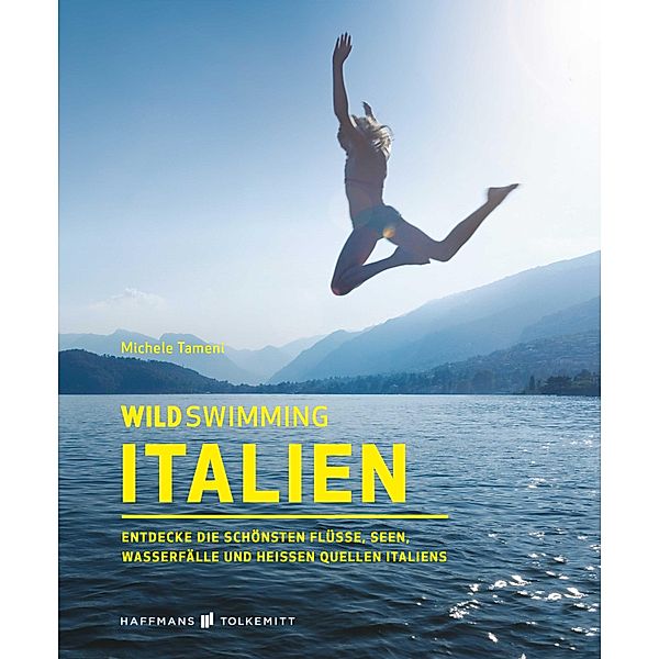 Wild Swimming Italien / Wild Swimming, Michele Tameni
