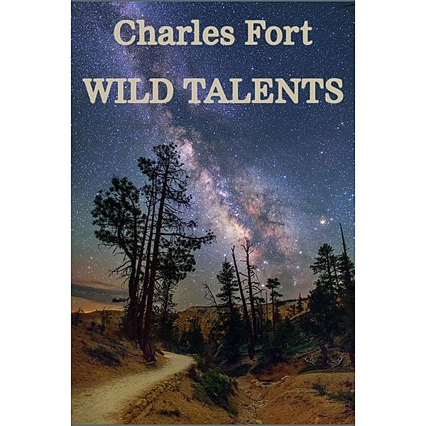 Wild Talents / A&D Publishing, Charles Fort