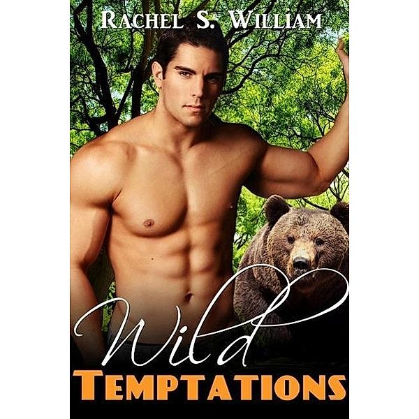 Wild Temptation, Rachel S. William