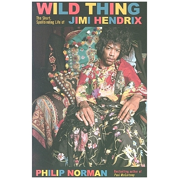 Wild Thing, Philip Norman