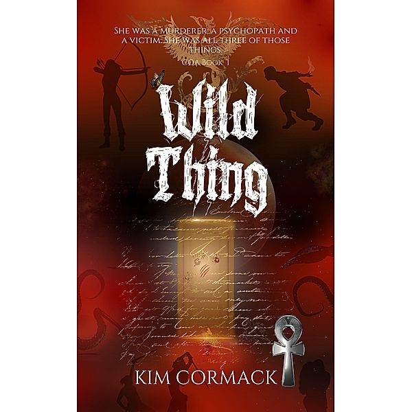 Wild Thing (COA Series, #1) / COA Series, Kim Cormack