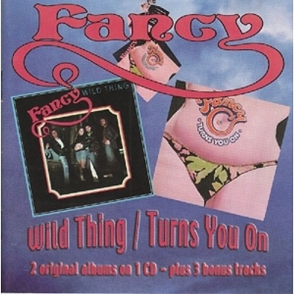 Wild Thing/Turns You On, Fancy