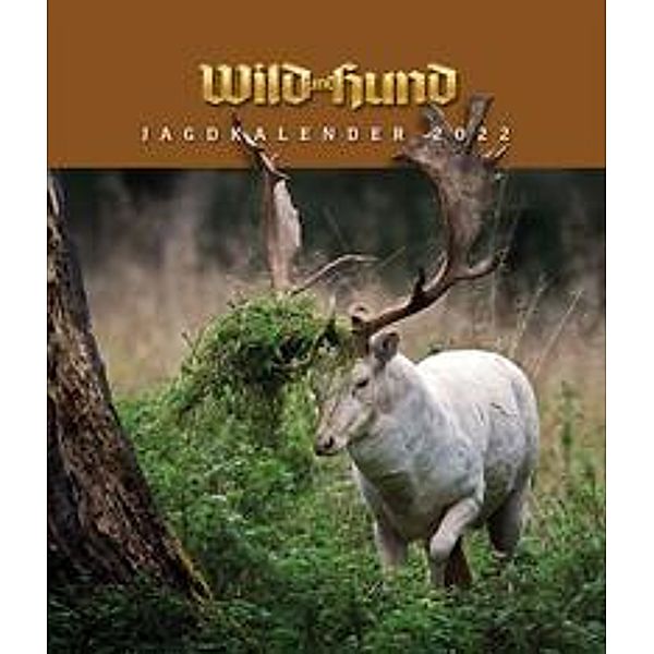 Wild und Hund Jagdkalender 2022, Wandkalender