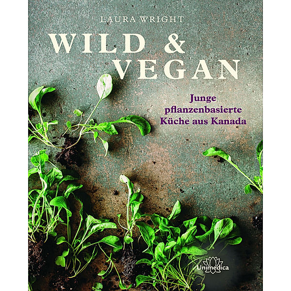 Wild & Vegan, Laura Wright