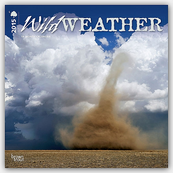 Wild Weather 2015 - Unwetter