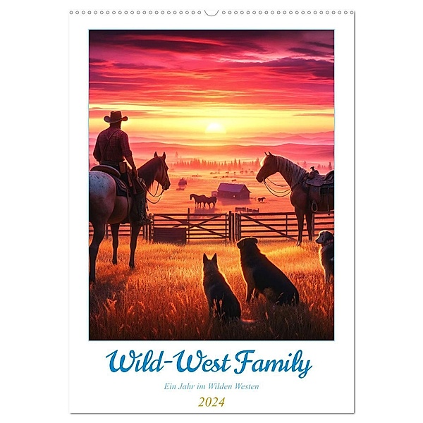 Wild-West Family - Ein Jahr im Wilden Westen (Wandkalender 2024 DIN A2 hoch), CALVENDO Monatskalender, Calvendo, Marco Warstat