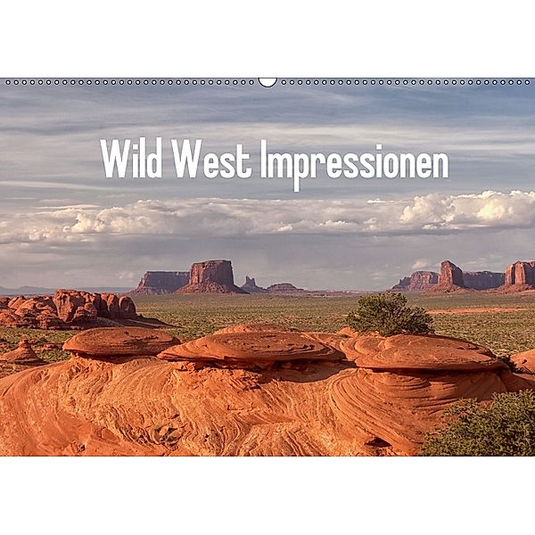 Wild West Impressionen (Wandkalender 2018 DIN A2 quer), Gudrun Schröder