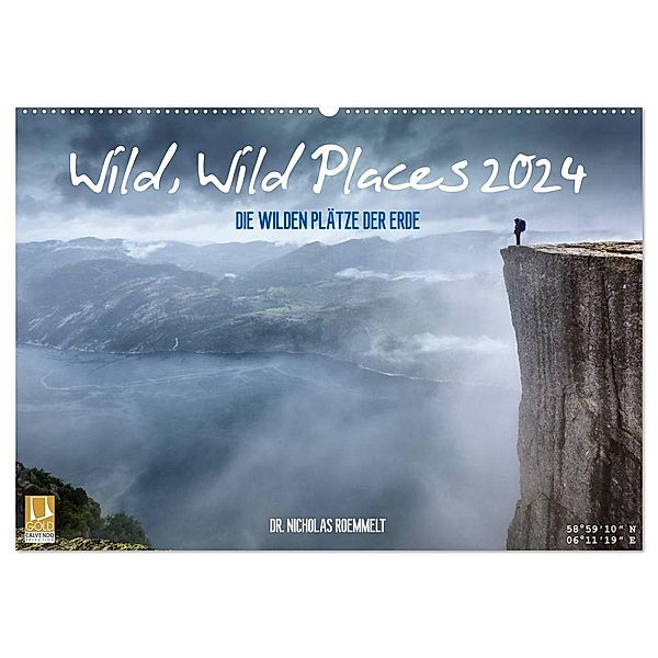 Wild, Wild Places 2024 (Wandkalender 2024 DIN A2 quer), CALVENDO Monatskalender, Nicholas Roemmelt