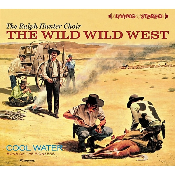 Wild Wild West/Cool Water, Ralph Hunter, Sons Of The Pioneers