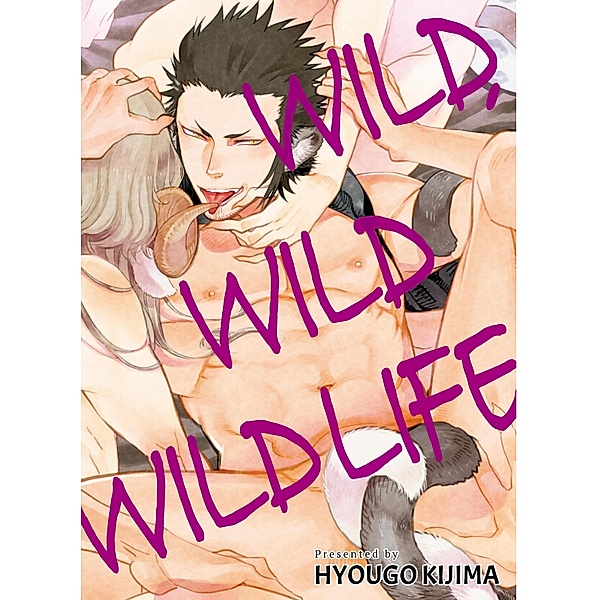 Wild Wild Wildlife, Kijima Hyougo