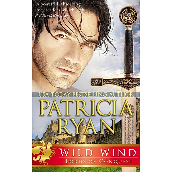 Wild Wind (Lords of Conquest, #4) / Lords of Conquest, Patricia Ryan