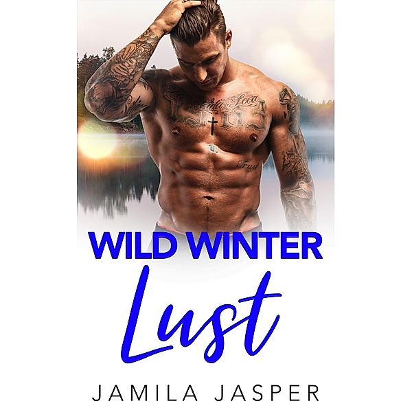 Wild Winter Lust, Jamila Jasper
