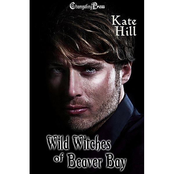 Wild Witches of Beaver Bay, Kate Hill