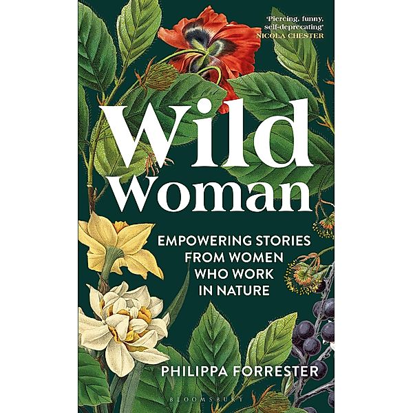 Wild Woman, Philippa Forrester