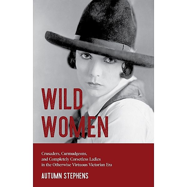 Wild Women, Autumn Stephens
