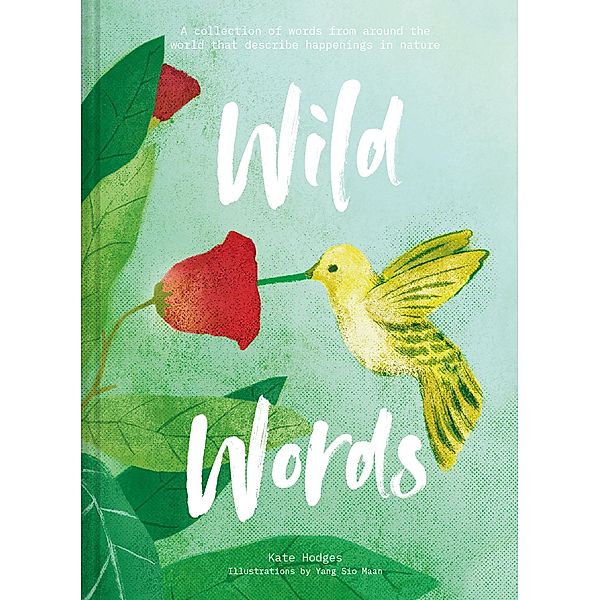 Wild Words, Kate Hodges