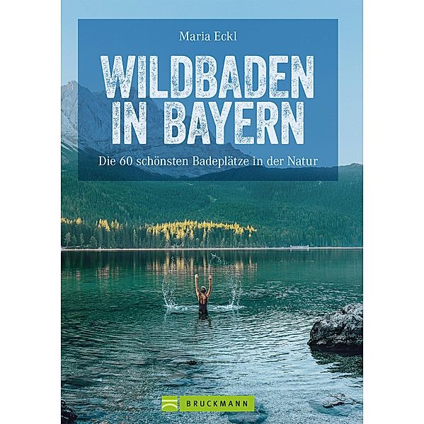 Wildbaden Bayern, Maria Eckl