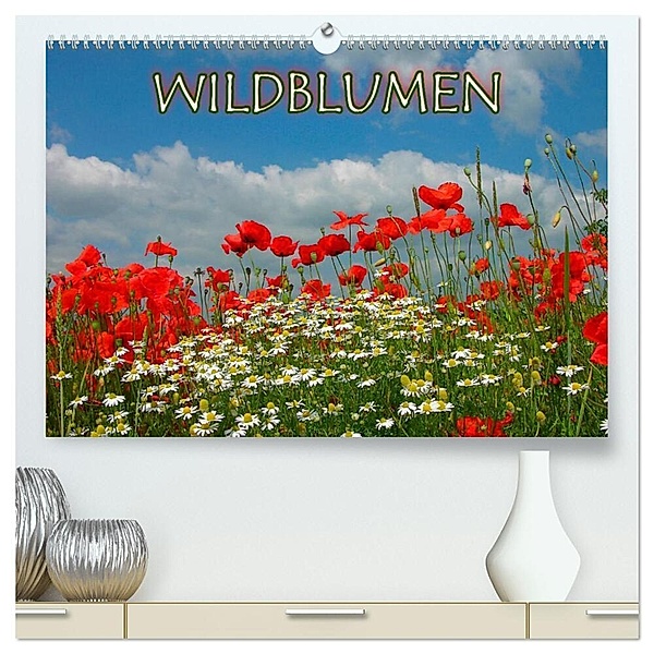 Wildblumen 2024 (hochwertiger Premium Wandkalender 2024 DIN A2 quer), Kunstdruck in Hochglanz, Bildagentur Geduldig