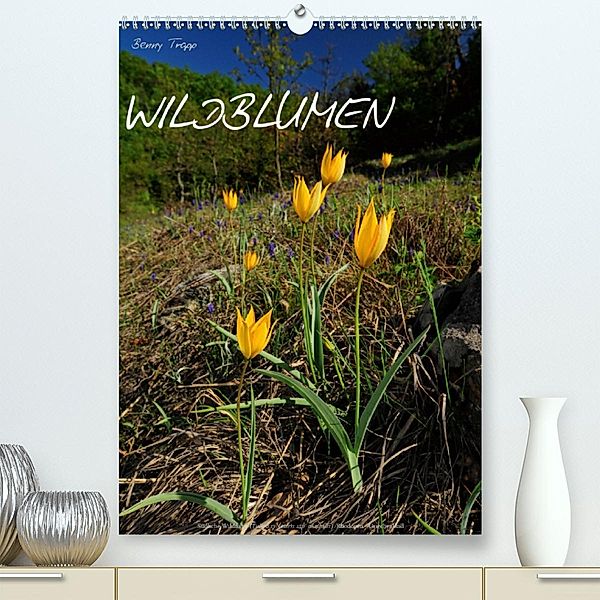 WILDBLUMEN(Premium, hochwertiger DIN A2 Wandkalender 2020, Kunstdruck in Hochglanz), Benny Trapp