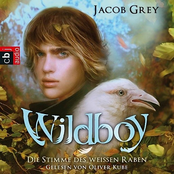 Wildboy - Wildboy - Die Stimme des weissen Raben, Jacob Grey