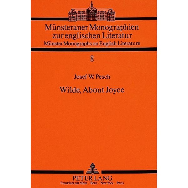 Wilde, About Joyce, Josef Wilhelm Pesch, Universität Münster